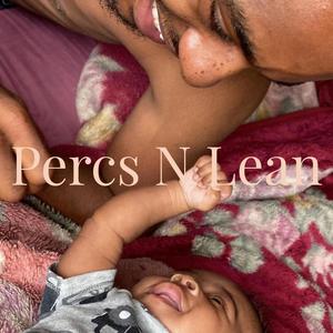Percs N Lean 2 (BC Jay Remix|Explicit)