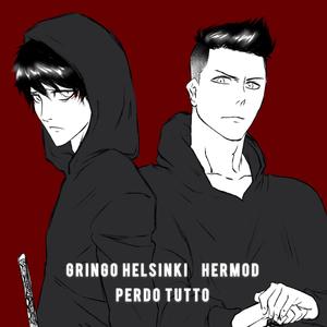 Perdo Tutto (feat. Hermod) [Explicit]