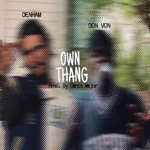 Own Thang (Explicit)