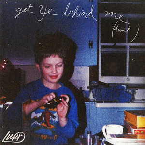 Get Ye Behind Me (Devil) (Explicit)