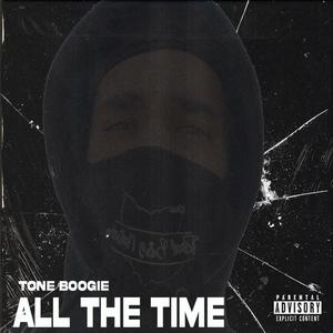 All the time (Explicit)