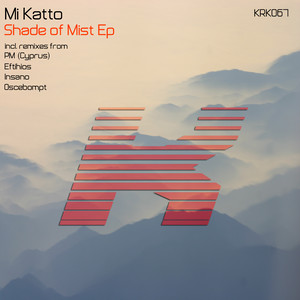 Shade of Mist (Insano's Dark Insanity Remix)