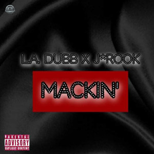 Mackin' (Explicit)