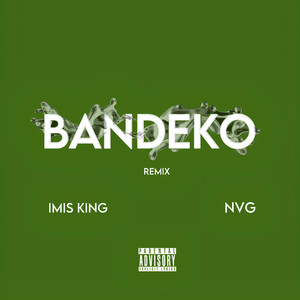 BANDEKO (Remix) [Explicit]