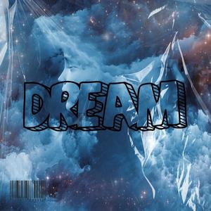 Dream (feat. Li mose & Li art) [Explicit]