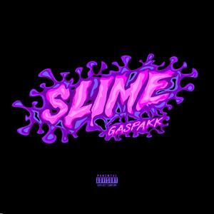 Slime (Explicit)