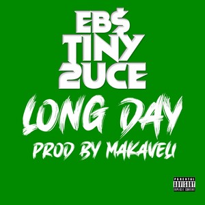 Long Day (Explicit)