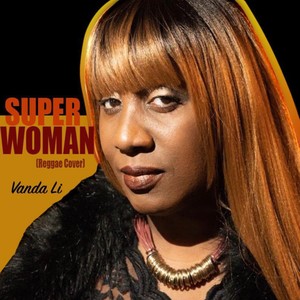 Superwoman (Reggae Cover)