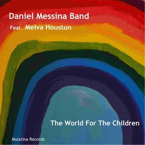 The World for the Children(feat. Melva Houston)