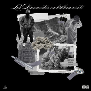 LOS DIAMANTES NO BRILLAN SIN TI (Explicit)