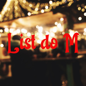 List do M (Radio Edit)