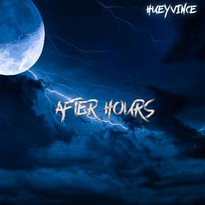 Afterhours (Explicit)