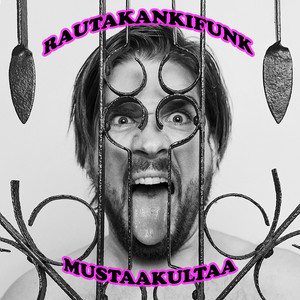 RAUTAKANKIFUNK / MUSTAAKULTAA