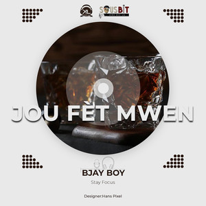 Jou fèt mwen (Explicit)