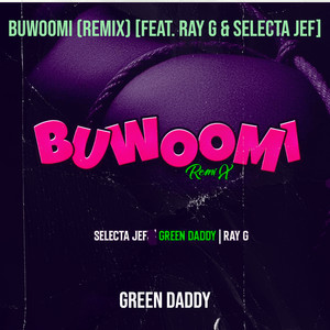 Buwoomi (Remix) [Explicit]