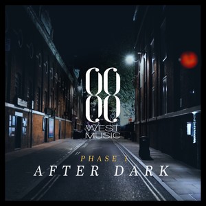 Phase I : After Dark