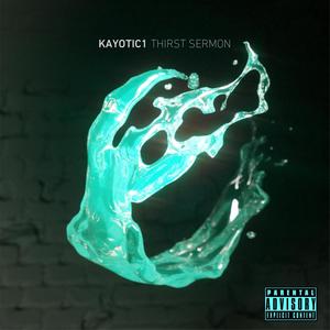 Thirst Sermon (Explicit)