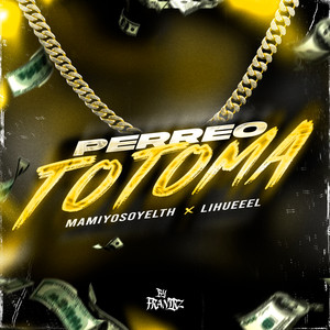 PERREO TOTOMA