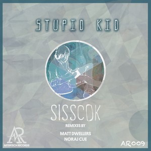 Stupid Kid EP