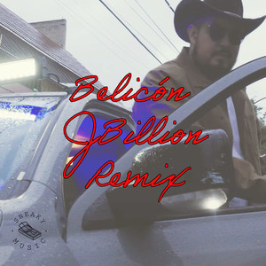 Belicón (Remix) [Explicit]