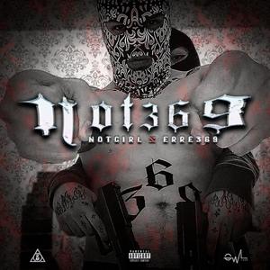 Not369 (feat. NOTGIRL) (Explicit)