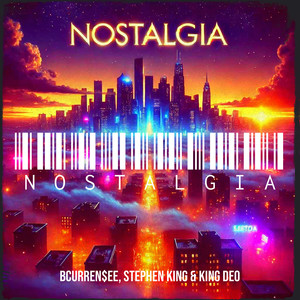 Nostalgia (Explicit)