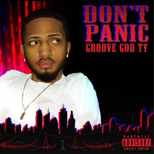 Don't Panic (Explicit)