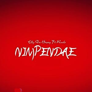 ELLY DA BWAY - Nimpendae (feat. Rudo)