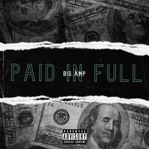 Paid In Full (Explicit)