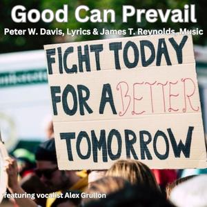 Good Can Prevail (feat. Alex Grullon)