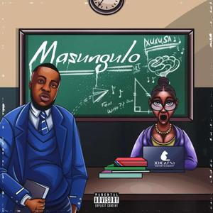 Masungulo Ep (Explicit)