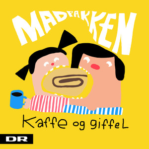 Kaffe og Giffel (Fra DR Ramsjangs "Madpakken")