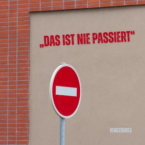 „Das ist nie passiert“
