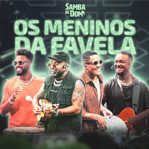 Os Meninos da Favela (Ao Vivo)