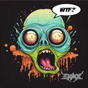 WTF (Explicit)