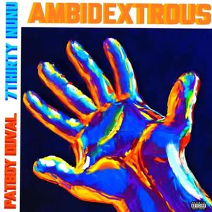 Ambidextrous (Explicit)