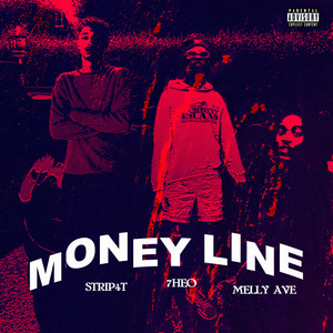 Money Line (Explicit)