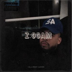 2AM (Explicit)