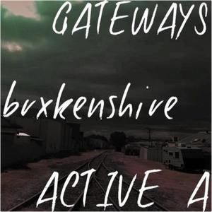 Gateways (feat. Active A) [Explicit]