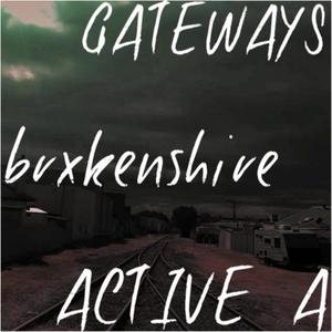 Gateways(feat. Active A) (Explicit)