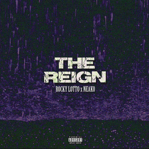 The Reign (Explicit)