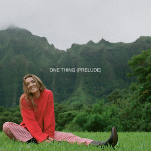 One Thing (Prelude)