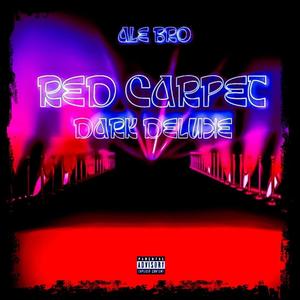 Red Carpet (Dark Deluxe) [Explicit]