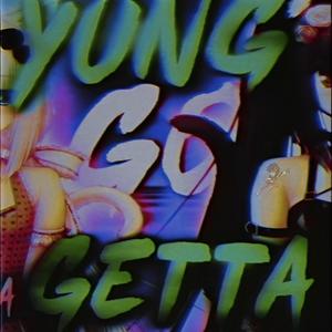 YUNGGOGETTA (Explicit)