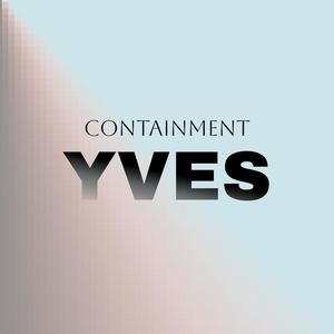 Containment Yves