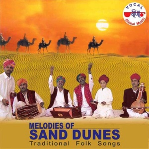 Melodies of Sand Dunes, Vol. 1 (Traditional Folk Songs)