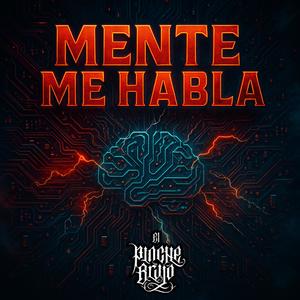 Mente me Habla (Explicit)