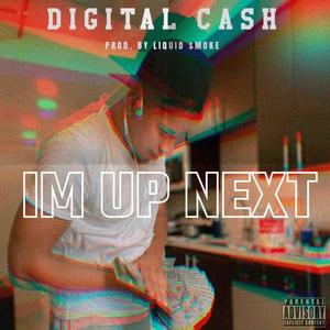 I'm Up Next (Explicit)