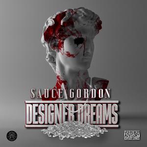 DESIGNER DREAMS (Explicit)