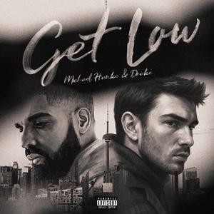 Get Low (feat. Drake) (Explicit)